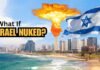 What Would Happen If a Nuclear Weapon Struck Tel Aviv — And What If One Hit Tehran?
