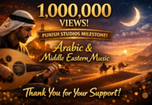 1,000,000 Views and Rising: Punish Studios Hits a Major Milestone with Arabic Music